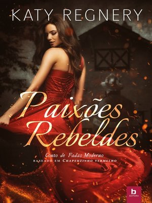cover image of Paixões rebeldes
